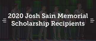 2020 Josh Sain Scholarship Recipients